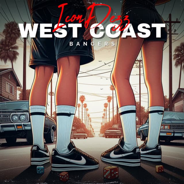 West Coast Bangers - Icon Dezz