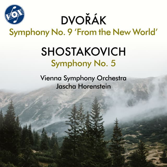 Dvořák: Symphony No. 9 in E Minor, Op. 95, B. 178 "From the New World" - Shostakovich: Symphony No. 5 in D Minor, Op. 47 - Wiener Symphoniker