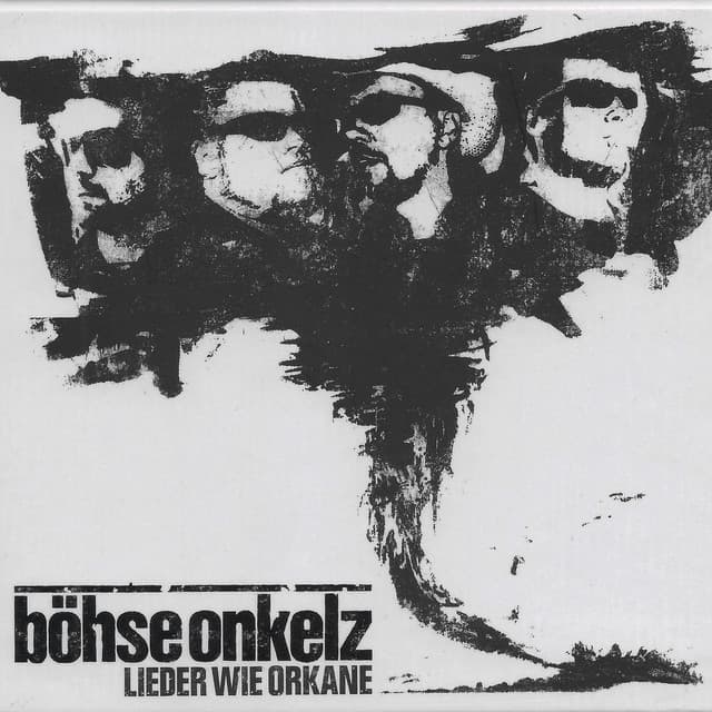Lieder wie Orkane - Böhse Onkelz