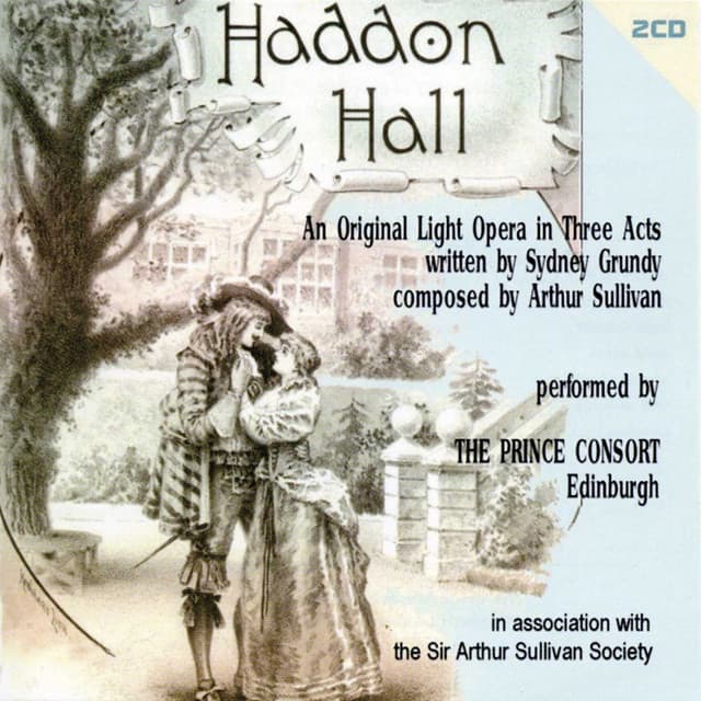 Sullivan, A.: Haddon Hall - Arthur Sullivan