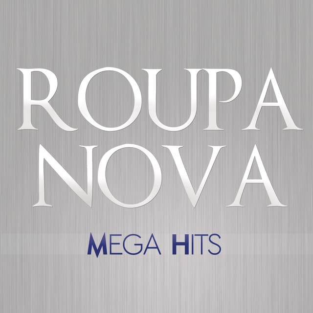 Mega Hits - Roupa Nova - Roupa Nova