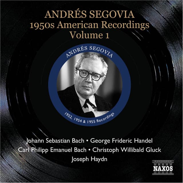Segovia, Andres: 1950S American Recordings, Vol. 1 - Andrés Segovia