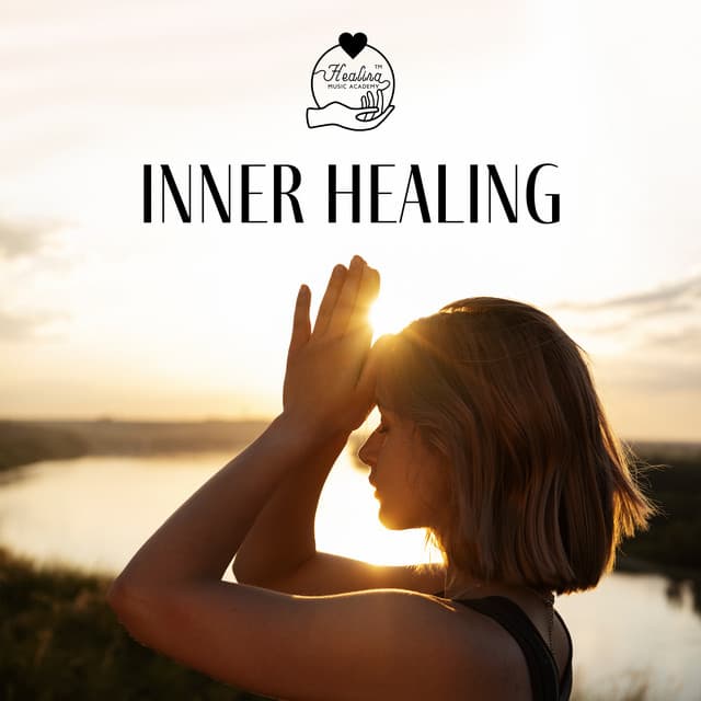 Inner Healing: Drown out the Anxiety, Mystical Sound Therapy for Self Healing - Healing Music Academy