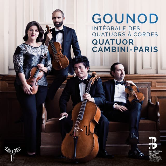 Gounod: Complete String Quartets - Charles Gounod