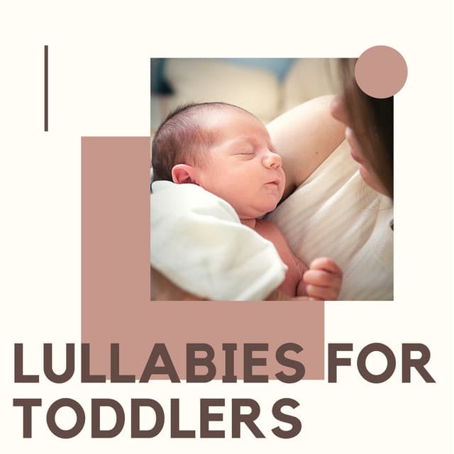 Lullabies For Toddlers - Baby Lullaby Bedtime Lullabies