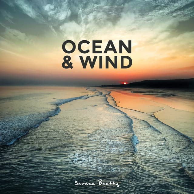 Ocean & Wind - Serena Beatty