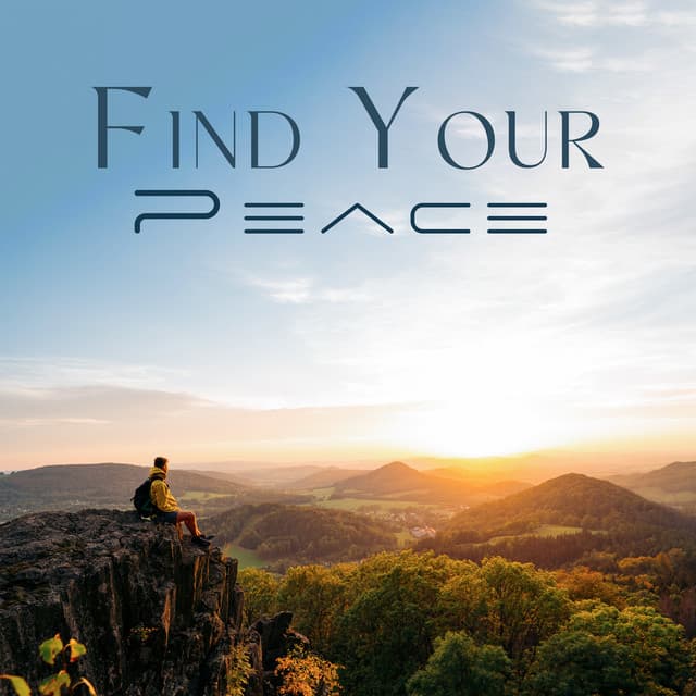 Find Your Peace: Gentle Music Zone, My Peace & Relax - Serenity Music Academy