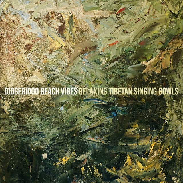 Didgeridoo Beach Vibes - Relaxing Tibetan Singing Bowls