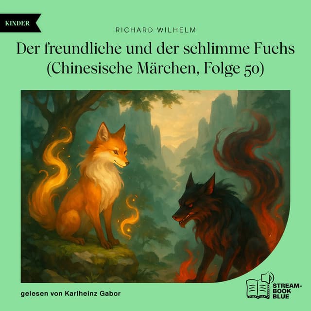 Der freundliche und der schlimme Fuchs - Audio Media Digital Hörbücher