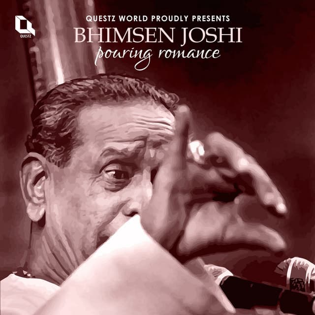 Pouring Romance - Bhimsen Joshi