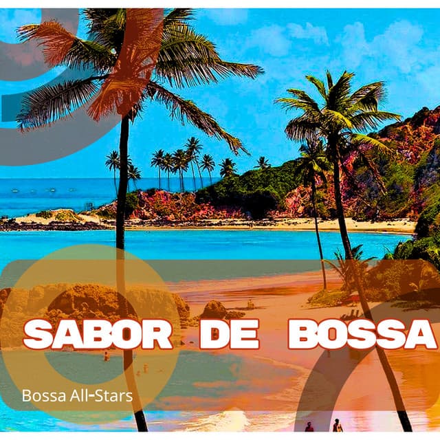 Sabor de Bossa - Bossa All-Stars