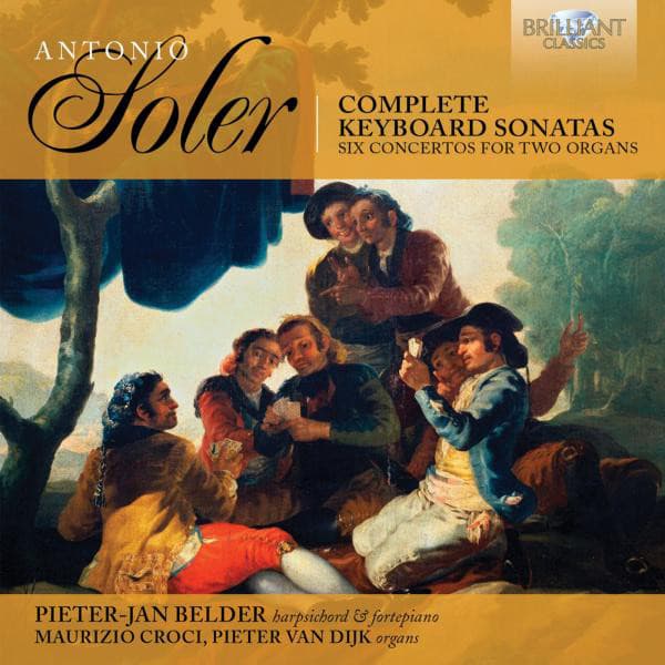 Soler Complete Keyboard Sonatas & Six Concertos for Two Organs - Antonio Soler