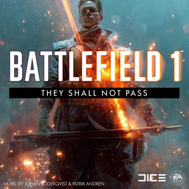 Battlefield 1: They Shall Not Pass - Johan Söderqvist