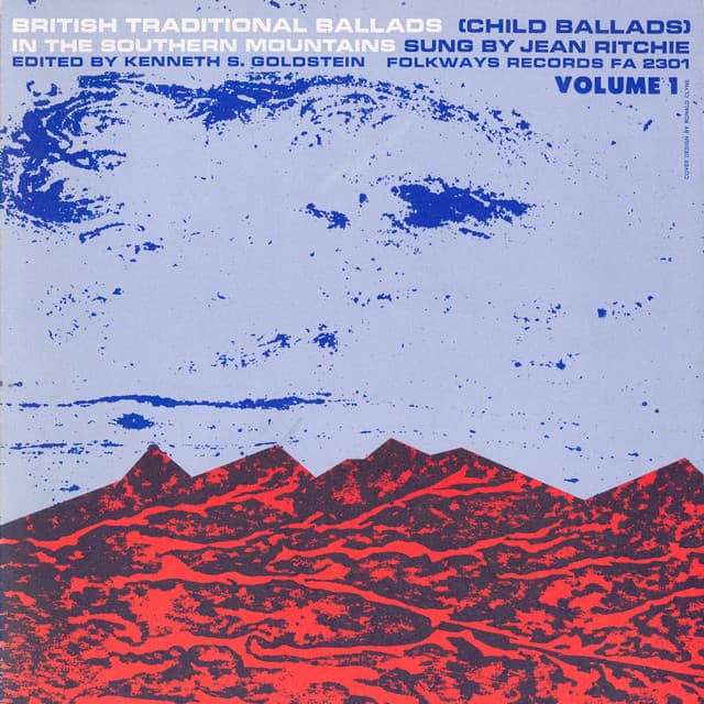 British Traditional Ballads  in the Southern Mountains, Vol. 1 - Jean Ritchie