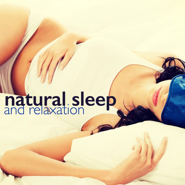 Natural Sleep and Relaxation - Sounds of Nature for Deep Sleep and Relaxation