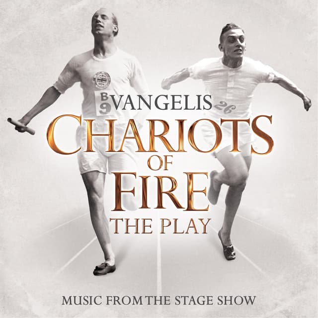 Chariots Of Fire - The Play - Vangelis