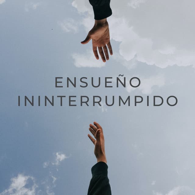 Ensueño Ininterrumpido - Estrellita Dónde Estás