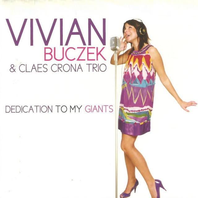Dedication to My Giants - Vivian Buczek