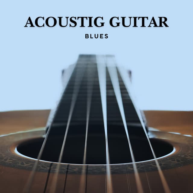 Acoustic Guitar Blues - Guitar Instrumentals