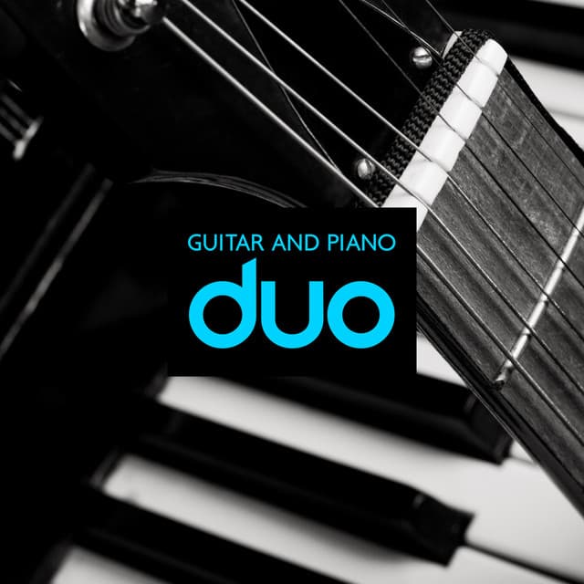 Guitar and Piano Duo: Sensual Music for Meditation, Yoga Practices, Focus and Learning - Spiritual Healing Music Universe
