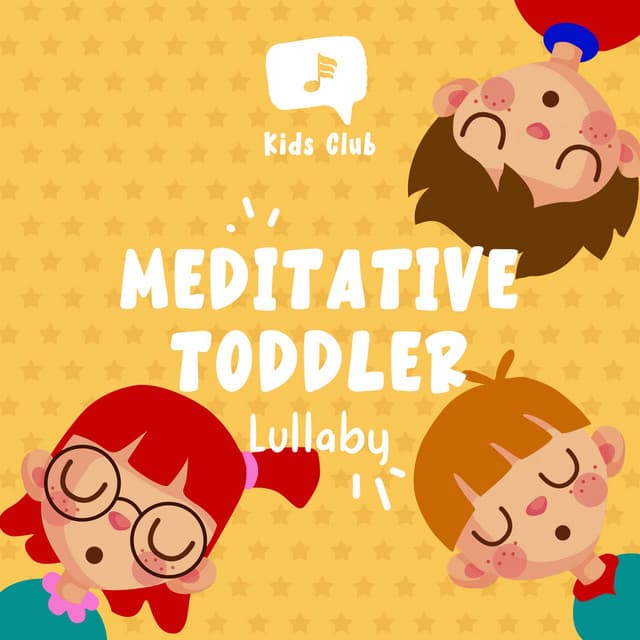 Meditative Toddler Lullaby - Baby Songs & Lullabies For Sleep
