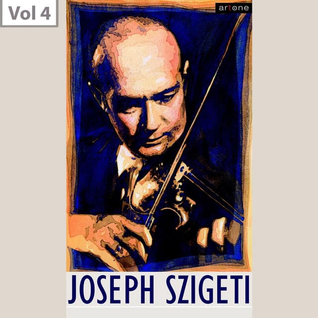 Joseph Szigeti, Vol. 4 - Royal Concertgebouw Orchestra
