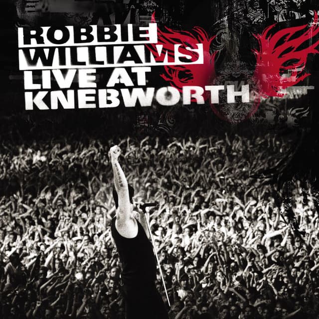 Live At Knebworth - Robbie Williams
