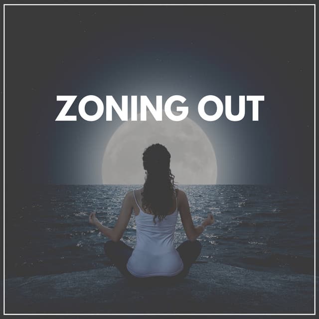 Zoning Out - Reiki Tribe