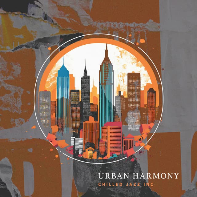 Urban Harmony - Chilled Inc