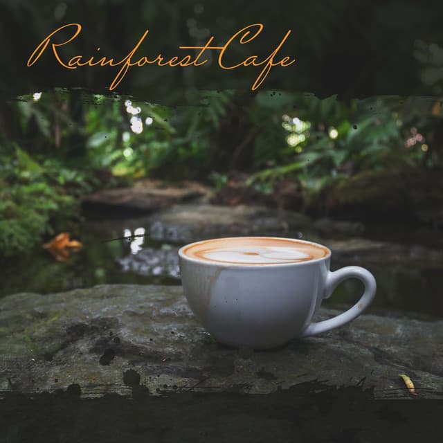 Rainforest Cafe: Romantic Moments with a Loved One Among Nature, Cafe Upbeat Music, Happiness and Coffee - Cafe Piano Music Collection