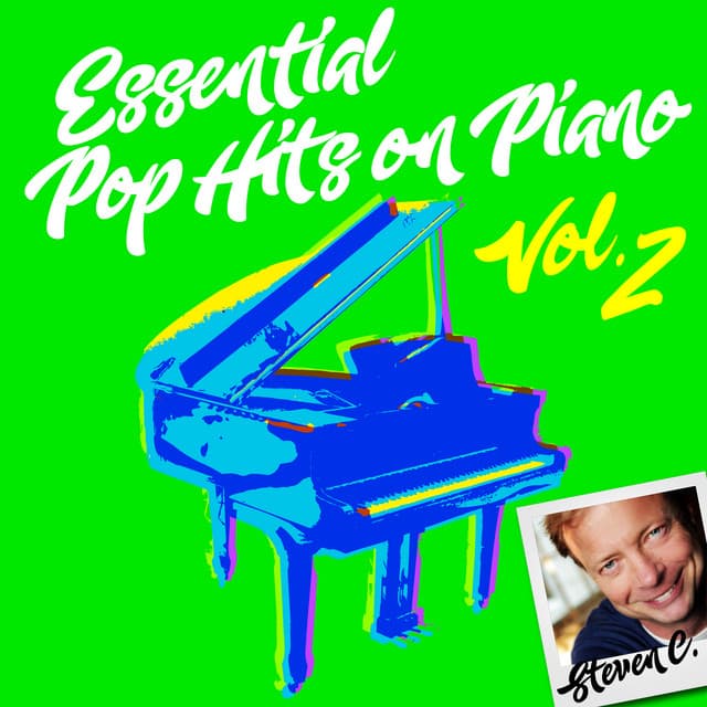 Essential Pop Hits on Piano, Vol. 2 - Steven C