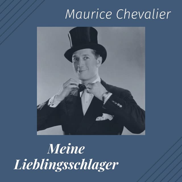 Meine Lieblingsschlager - Maurice Chevalier