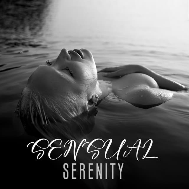 Sensual Serenity: A Blissful Odyssey of Sultry Melodies for Inner Sensuality and Renewal, Sensual Vibe Playlist, Tantric Ambience, Erotic and Passionate Revivals - Blissful Love Lounge