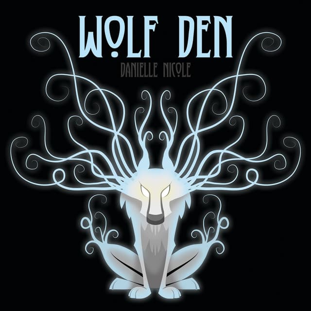 Wolf Den - Danielle Nicole