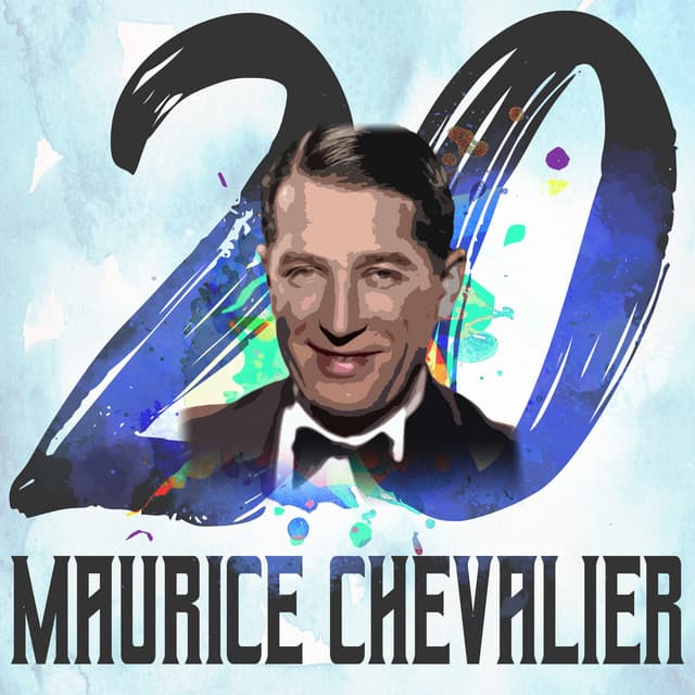 20 Hits of Maurice Chevalier - Maurice Chevalier