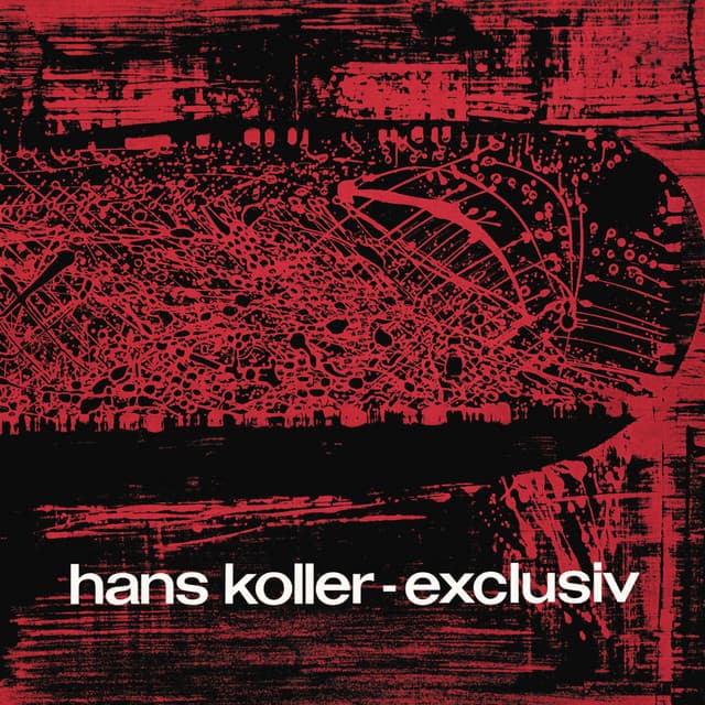 Exclusiv - Hans Koller