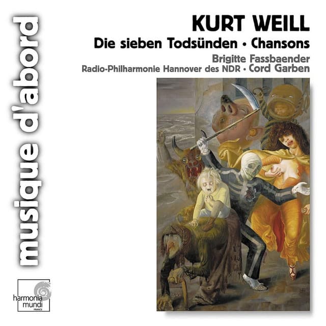 Weill: Die sieben Todsünden & Chansons - Kurt Weill