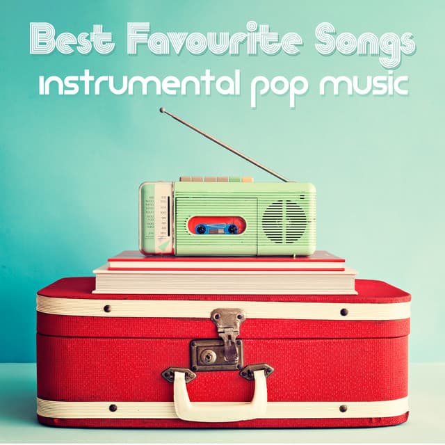 Best Favourite Songs: Instrumental Pop Music - Kenny Bland