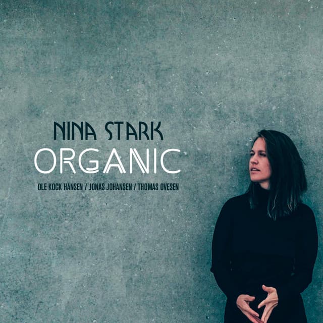 Organic - Nina Stark