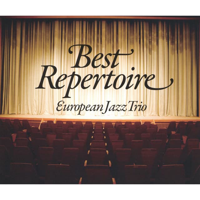 Best Repertoire - European Jazz Trio