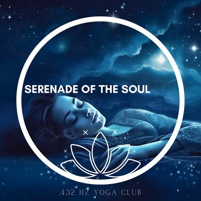 Serenade of the Soul: 432 Hz Flute Journey - 432 Hz Yoga Club