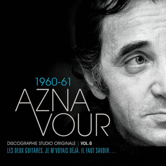 Vol. 6 - 1960/61 Discographie studio originale - Charles Aznavour
