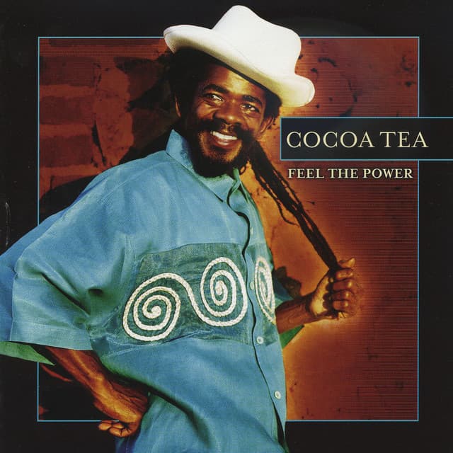 Feel The Power - Cocoa Tea