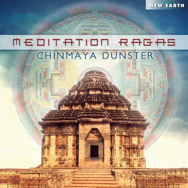 Meditation Ragas - Chinmaya Dunster
