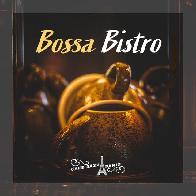 Bossa Bistro - Cafe Jazz Paris