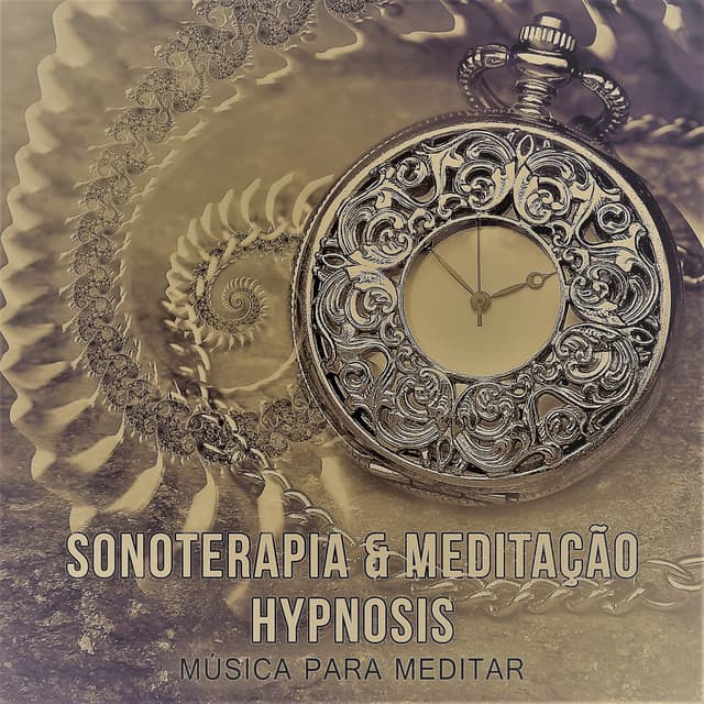 50 Sonoterapia & Meditação Hypnosis - Música para Meditar, Relaxante Canções para Ajudar a Mente Clara, Alívio do Estresse, Calma, Relaxamento, Cura, Pensamento Positivo, Saúde, Massagem - Academia de Música de la Música Ambiente