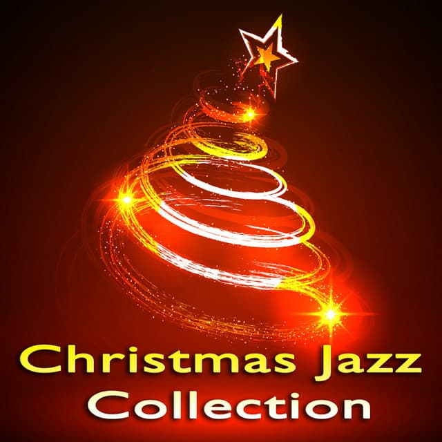 Christmas Jazz Collection - Sounds of Love and Relaxation Music