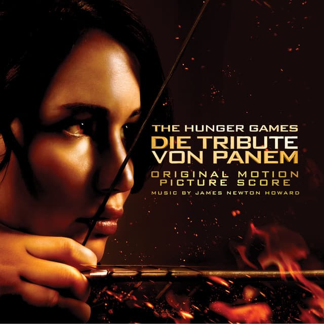 Die Tribute Von Panem Score/The Hunger Games Score - James Newton Howard