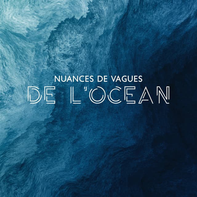 Nuances de vagues de l'océan - Ocean Beach Waves Consort