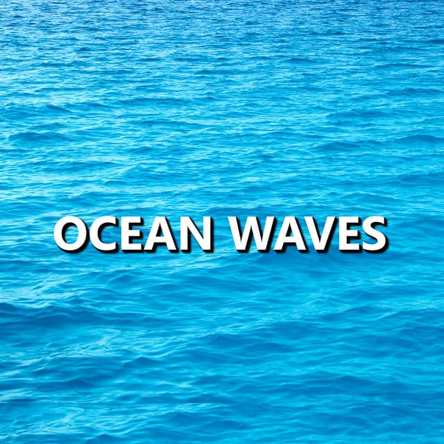 Ocean Waves - Deep Sleep